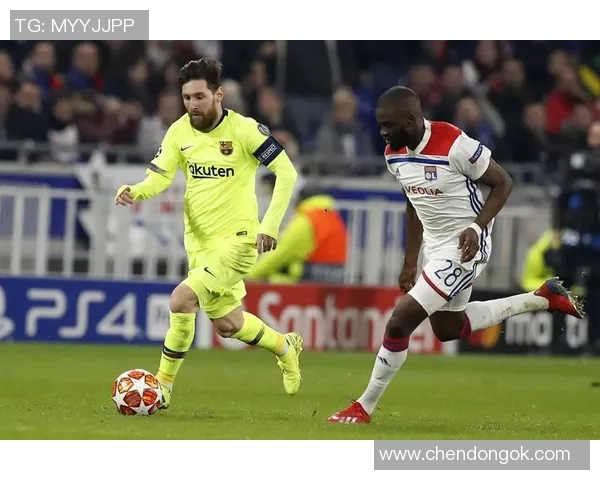 2019年里昂对阵巴塞罗那的精彩较量回顾与分析